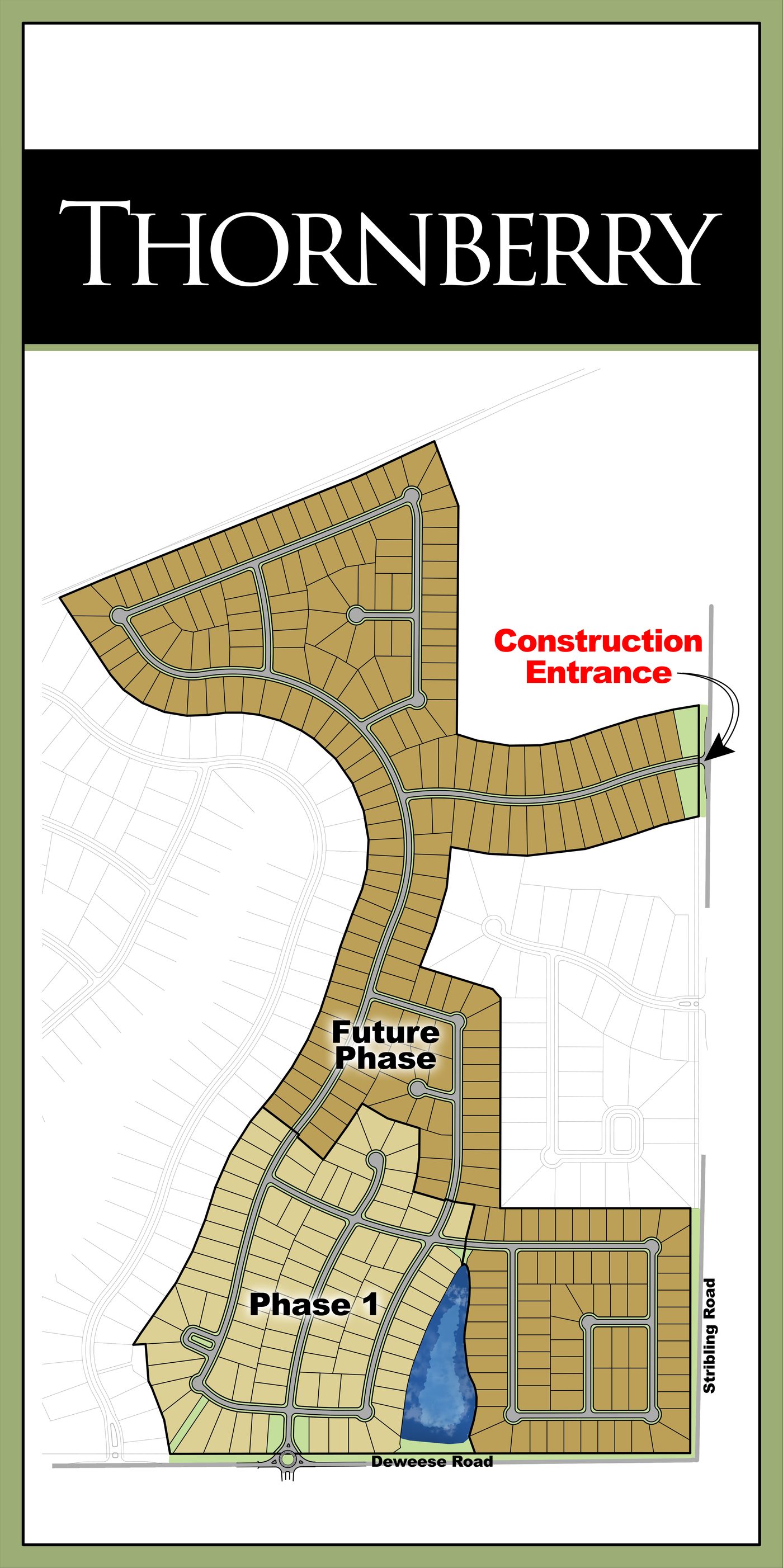 Thornberry site plan showing the street layout, Phase 1, and future phases